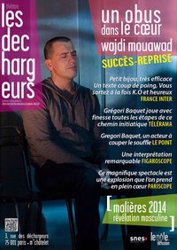 Un obus dans le cœur  de Wajdi Mouawad