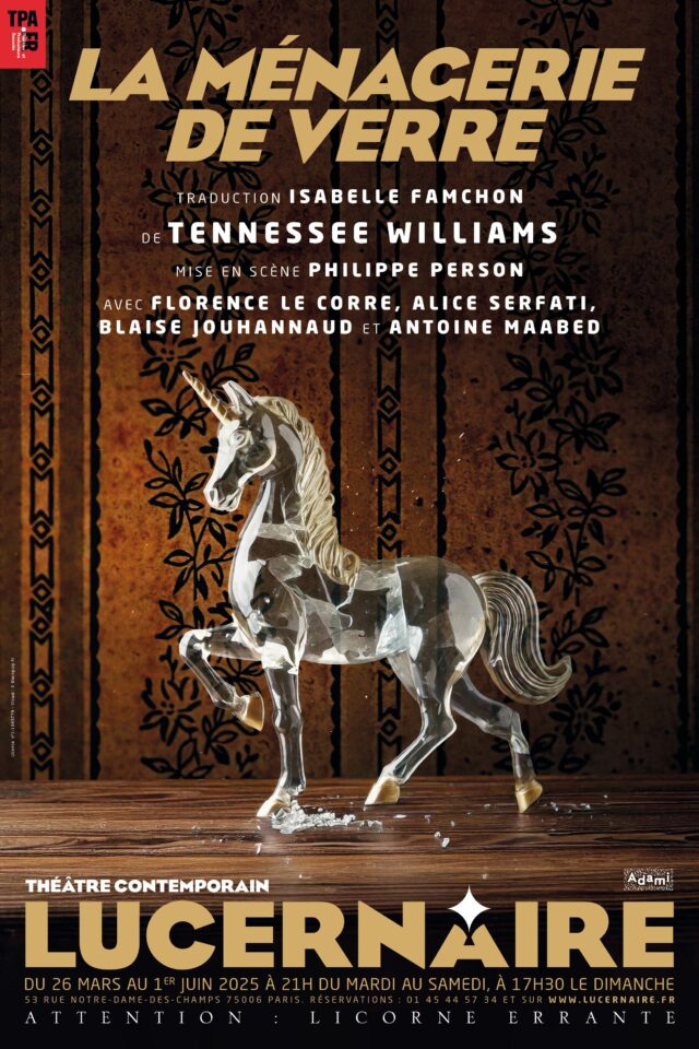 « La Ménagerie de verre » au paradis