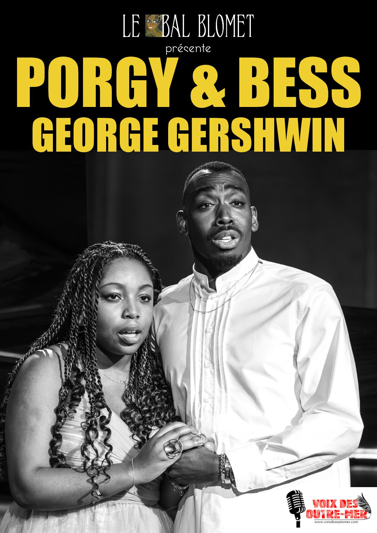 Quand les Voix des Outre-mer font résonner Gershwin au Bal Blomet : « Porgy and Bess » entre lyrisme, jazz et héritage.