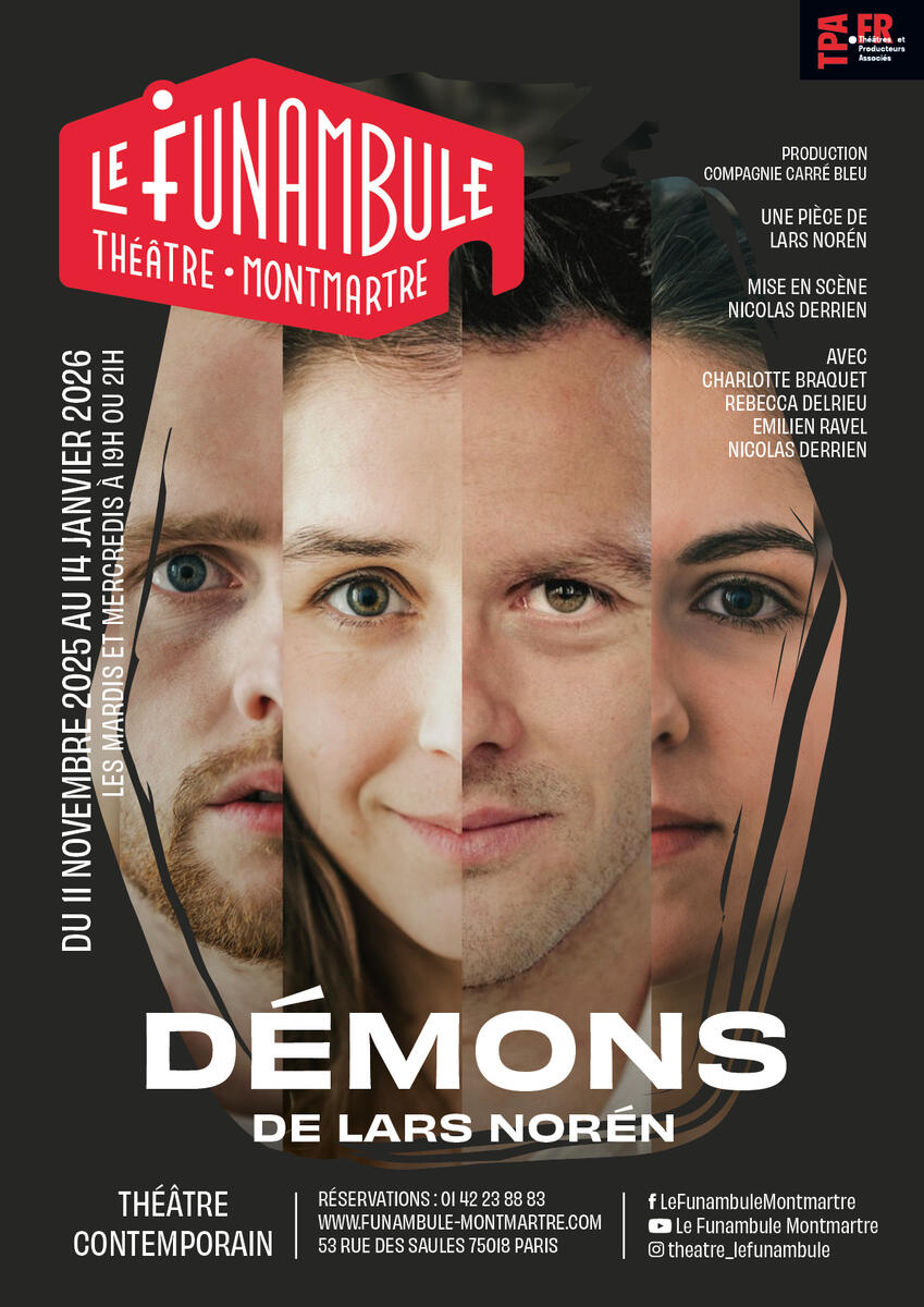 « Démons » de Lars Norén au Funambule: Le saccage comme rempart au vide